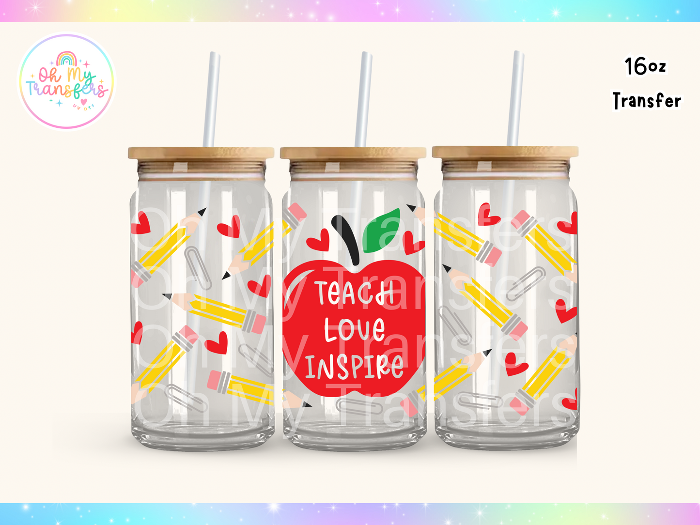 Teach Love Inspire Apple UV DTF Cup Wrap