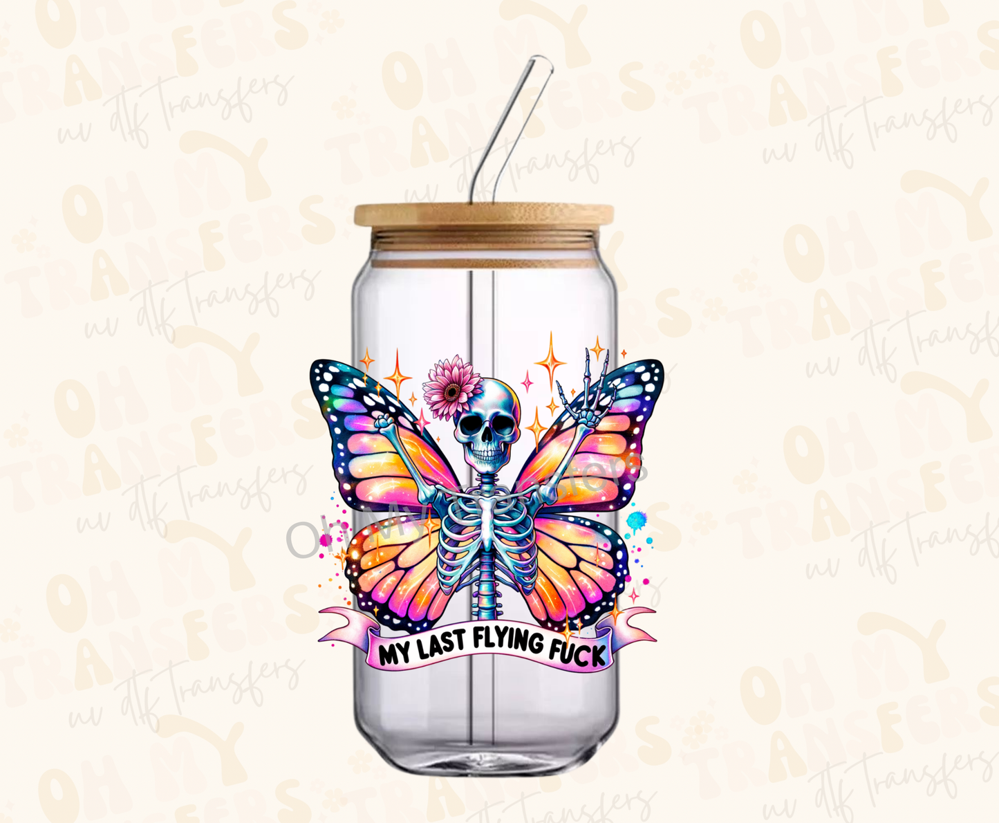 My Last Flying F*ck UV DTF Decal