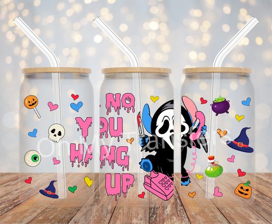 626 No You Hang Up UV DTF Cup Wrap