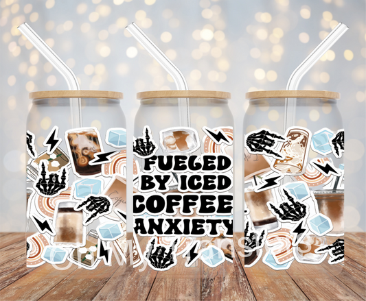 Fueled By Iced Coffee & Anxiety UV DTF Cup Wrap