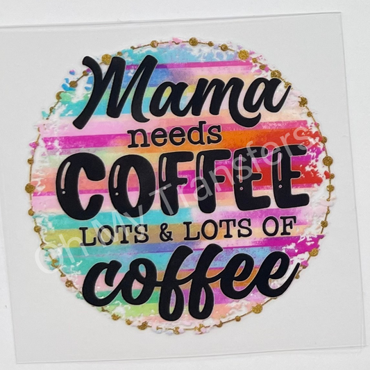 Mama Coffee UV DTF Decal 7cm x 7cm