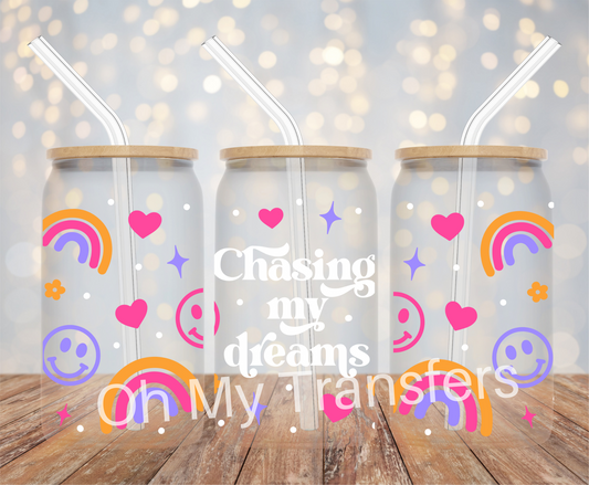 Chasing My Dreams UV DTF Cup Wrap