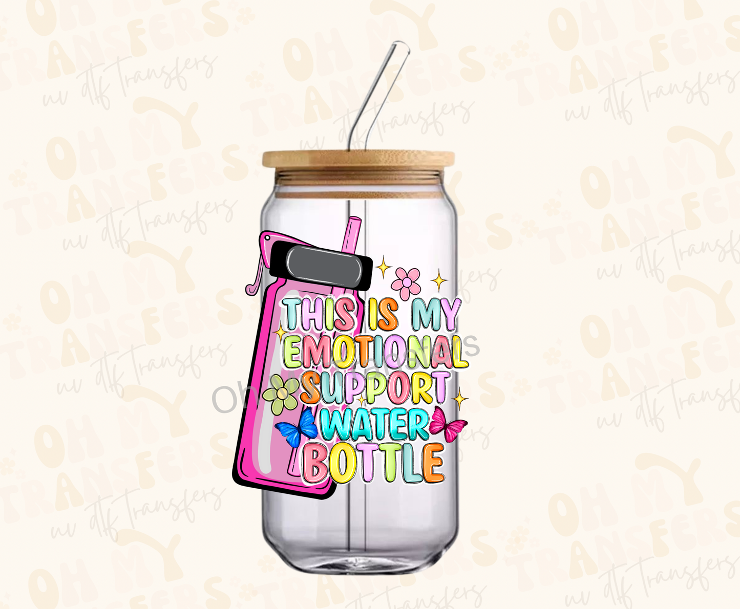 Emotional Support Water Bottle UV DTF Decal