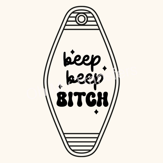Beep Beep Bitch Black UV DTF Decal
