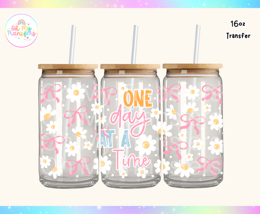 One Day At A Time Bows UV DTF Cup Wrap